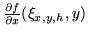 $f,&nbsp;\frac {\partial f}{\partial x}\in C\left([a,b]\times [\alpha ,\beta ]\right)$