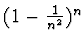 $(1-\frac 1{n^2})^n $