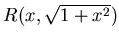 $R(x, \sqrt{ 1+x^2})$